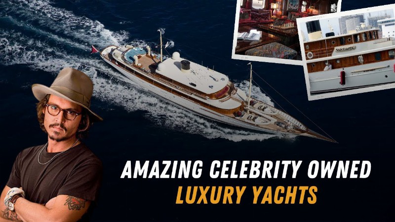 Most Expensive Yachts Owned By Celebrities : Johnny Depp